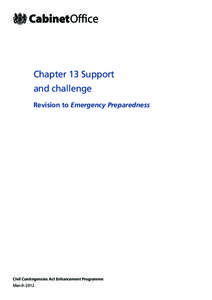 Chapter 13 Support and challenge Revision to Emergency Preparedness Civil Contingencies Act Enhancement Programme March 2012