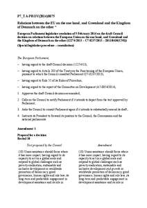 P7_TA-PROV[removed]Relations between the EU on the one hand, and Greenland and the Kingdom of Denmark on the other * European Parliament legislative resolution of 5 February 2014 on the draft Council decision on relati