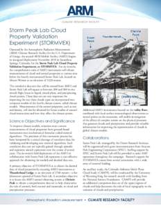 Storm Peak Lab Cloud Property Validation Experiment (STORMVEX) Operated by the Atmospheric Radiation Measurement (ARM) Climate Research Facility for the U.S. Department of Energy, the second ARM Mobile Facility (AMF2) be