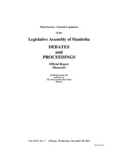New Democratic Party of Manitoba / New Democratic Party / Greg Selinger / St. Vital / Rossmere / Steve Ashton / Gary Doer / Manitoba general election / Manitoba / Politics of Canada / Legislative Assembly of Manitoba