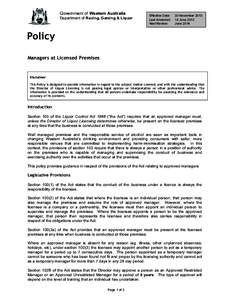 Government of Western Australia Department of Racing, Gaming & Liquor Effective Date: Last Amended: Next Review: