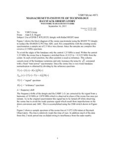 VSRT MEMO #071 MASSACHUSETTS INSTITUTE OF TECHNOLOGY HAYSTACK OBSERVATORY WESTFORD, MASSACHUSETTS[removed]September 16, 2013