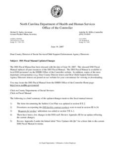 North Carolina Department of Health and Human Services Office of the Controller Michael F. Easley, Governor Carmen Hooker Odom, Secretary  Laketha M. Miller, Controller