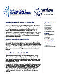 Information Brief NOVEMBER • 2007  Preserving Paper and Electronic School Records