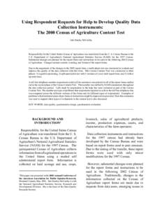 Using Respondent Requests for Help to Develop Quality Data Collection Instruments: The 2000 Census of Agriculture Content Test Jaki Stanley McCarthy  __________________________________________________________________