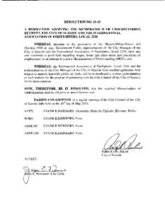 RESOLUTION NOA RESOLUTION ADOPTING THE MEMORANDUM OF UNDERSTANDING BETWEEN THE CITY OF SEASIDE AND THE INTERNATIONAL ASSOCIATION OF FIREFIGHTERS, LOCAL 1218 WHEREAS, pursuant to the provisions of the Meyers-Milia