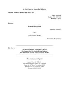 In the Court of Appeal of Alberta Citation: Shields v. Shields, 2008 ABCA 213 Date: [removed]Docket: [removed]AC Registry: Calgary