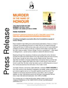 Honor killing / Rana / Investigative journalism / Violence / Politics / Sociolinguistics / Rana Husseini / Oneworld Publications / Husseini