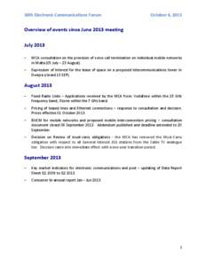 30th Electronic Communications Forum  October 4, 2013 Overview of events since June 2013 meeting July 2013