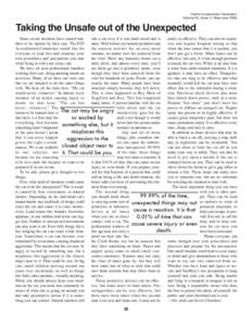 Feline Conservation Federation Volume 52, Issue 3—May/June 2008 Taking the Unsafe out of the Unexpected Some recent incidents have caused hanrule a cat even if it was hand raised and is nearly as effective. They can al