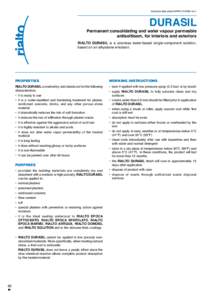technical data sheet 6/P/RI[removed]rev.1  DURASIL Permanent consolidating and water vapour permeable antisoltloom, for interiors and exteriors RIALTO DURASIL is a colorless water-based single-component solution,