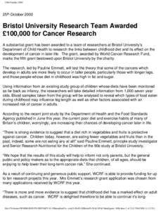 25th October25th October 2000 Bristol University Research Team Awarded £100,000 for Cancer Research