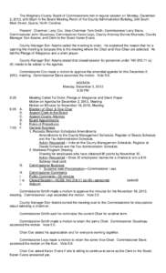 The Alleghany County Board of Commissioners met in regular session on Monday, December 2, 2013, at 6:30pm in the Board Meeting Room of the County Administration Building, 348 South Main Street, Sparta, North Carolina. Pr