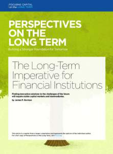 PERSPECTIVES ON THE LONG TERM Building a Stronger Foundation for Tomorrow  The Long-Term