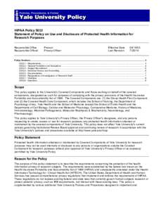 HIPAA Policy 5032 Statement of Policy on Use and Disclosure of Protected Health Information for Research Purposes Responsible Office Responsible Official