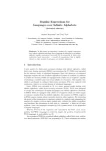 Regular Expressions for Languages over Infinite Alphabets (Extended abstract) Michael Kaminski1 and Tony Tan2 1
