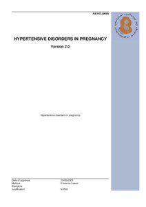 RICHTLIJNEN  HYPERTENSIVE DISORDERS IN PREGNANCY