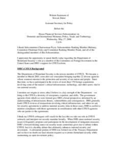 Written Statement of Stewart Baker Assistant Secretary for Policy Before the House Financial Services Subcommittee on Domestic and International Monetary Policy, Trade, and Technology