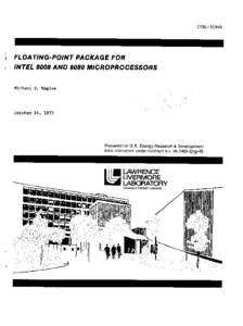 UCRLFLOATING-POINT PACKAGE FOR INTEL 8008 AND 8080 MICROPROCESSORS Michael D. Maples