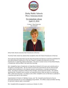 Derby Public Schools Press Announcement For immediate release April 15, 2016 Contact: Dina Gotowala