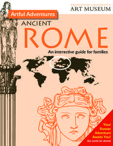 Artful Adventures  ANCIENT ROME An interactive guide for families