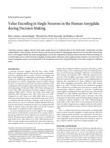 The Journal of Neuroscience, January 5, 2011 • 31(1):331–338 • 331  Behavioral/Systems/Cognitive Value Encoding in Single Neurons in the Human Amygdala during Decision Making