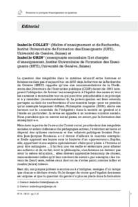 Formation et pratiques d’enseignement en questions  Editorial Isabelle COLLET 1 (Maître d’enseignement et de Recherche, Institut Universitaire de Formation des Enseignants (IUFE),