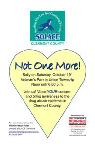 CLERMONT COUNTY  Not One More! th  Rally on Saturday, October 19