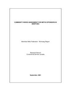 Indigenous peoples of North America / History of North America / Métis people / Métis / First Nations / Manitoba Métis Federation / Manitoba / Métis in Alberta / Métis fiddle / Americas / Aboriginal peoples in Canada / Ethnic groups in Canada