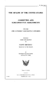 S. PuB[removed]THE SENATE OF THE UNITED STATES COMMITTEE AND SUBCOMMITTEE ASSIGNMENTS