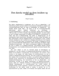 Kapitel 1  Den danske model og dens insidere og outsidere Trine P. Larsen