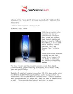 Mizner Park / Glassblowing / Juried / Glass / Geography of Florida / Arts / Visual arts / Boca Raton /  Florida