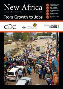 New Africa A publication by Business Action for Africa January[removed]From Growth to Jobs