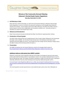 Minutes of the Community Outreach Meeting Delaware’s Revised Septic System Regulations Saturday, November 22, [removed]Call Meeting to Order