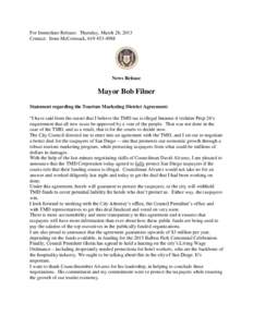 For Immediate Release: Thursday, March 28, 2013 Contact: Irene McCormack, [removed]News Release  Mayor Bob Filner