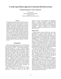 Intrusion detection systems / Computer security / Multi-agent systems / Intrusion prevention system / Network intrusion detection system / Host-based intrusion detection system / Anomaly detection / Botnet / Antivirus software / Computer network security / System software / Computing