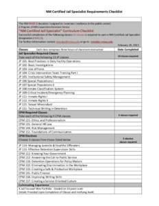 NM Certified Jail Specialist Requirements Checklist The NM EDGE (Education Designed to Generate Excellence in the public sector) A Program of NM Cooperative Extension Service “NM Certified Jail Specialist” Curriculum