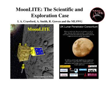MoonLITE: The Scientific and Exploration Case I. A. Crawford, A. Smith, R. Gowen and the MLSWG MoonLITE