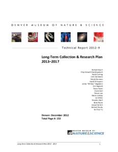 Technical ReportLong-Term Collection & Research Plan 2013–2017 Richard Busch Chip Colwell-Chanthaphonh