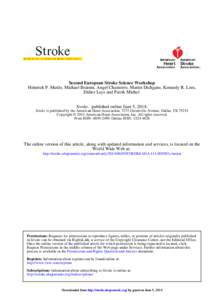 Second European Stroke Science Workshop Heinrich P. Mattle, Michael Brainin, Angel Chamorro, Martin Dichgans, Kennedy R. Lees, Didier Leys and Patrik Michel Stroke. published online June 5, 2014; Stroke is published by t