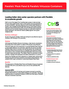 Parallels Plesk Panel & Parallels Virtuozzo Containers ® Case Study  Leading Indian data center operator partners with Parallels