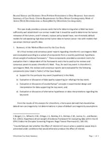 Beyond Science and Decisions: From Problem Formulation to Dose-Response Assessment: Summary of Case Study: Criteria Requirements for Data-Driven Carcinogenicity Mode of Action (MoA) Determinations as Exemplified by Chlor