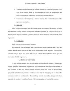 09-336M TG Plastics v. Toray Plastics   When ascertaining the usual and ordinary meaning of contractual language, every word of the contract should be given meaning and effect; an interpretation that