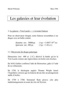 Michel Willemin  Mars 1996 Les galaxies et leur évolution 1. La galaxie « Voie Lactée » : c’est notre Galaxie