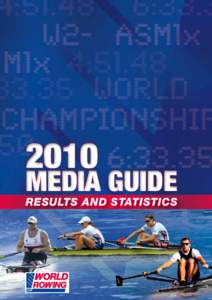 2010  MEDIA GUIDE results and statistics  2010 Media Guide