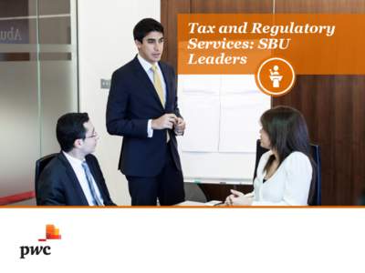 Tax and Regulatory Services: SBU Leaders Gautam Mehra Leader, TRS and Financial Services