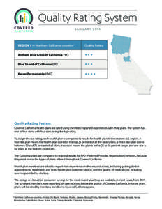 Health economics / Health insurance in the United States / Health insurance / Health maintenance organization / Northern California / Blue Shield of California / Preferred provider organization / Health / Managed care / Healthcare in the United States