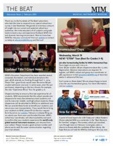 THE BEAT Education News | February 2014 MUSICAL INSTRUMENT MUSEUM  Thank you to the hundreds of The Beat! subscribers