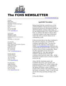 The FCHS NEWSLETTER www.frenchcolonial.org President Ruth Ginio Department of History