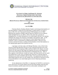 Business / Financial regulation / Financial system / Financial crimes / Suspicious activity report / Currency transaction report / Financial Crimes Enforcement Network / Money laundering / USA PATRIOT Act /  Title III /  Subtitle B / Tax evasion / Bank Secrecy Act / Finance